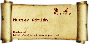 Mutter Adrián névjegykártya